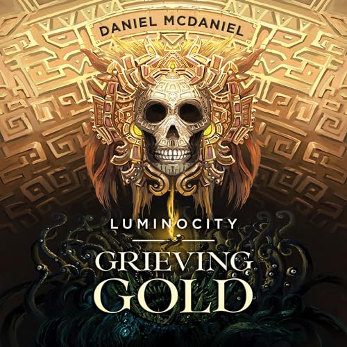 Grieving Gold Audiobook By Daniel McDaniel cover art