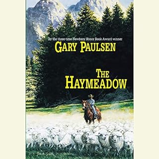 The Haymeadow Audiobook By Gary Paulsen cover art