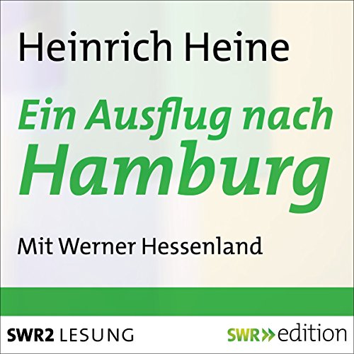 Ein Ausflug nach Hamburg Audiolibro Por Heinrich Heine arte de portada