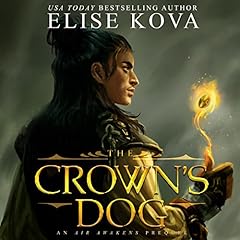 The Crown's Dog Audiolibro Por Elise Kova arte de portada