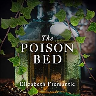 The Poison Bed Audiobook By Elizabeth Fremantle cover art