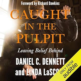 Caught in the Pulpit Audiobook By Daniel C. Dennett, Linda LaScola cover art