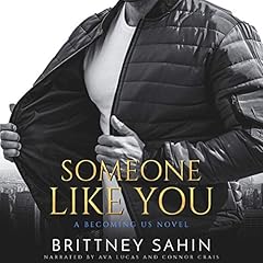 Someone Like You Audiobook By Brittney Sahin cover art