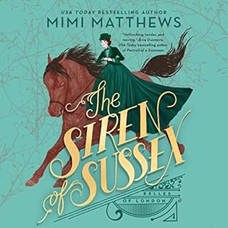 The Siren of Sussex Audiobook By Mimi Matthews cover art