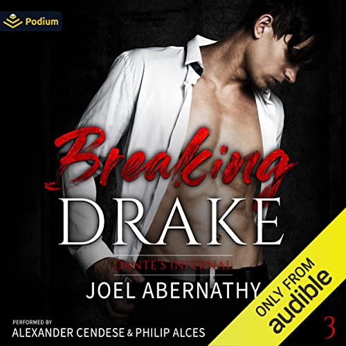 Breaking Drake Audiobook By Joel Abernathy cover art