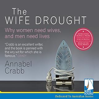 The Wife Drought Audiobook By Annabel Crabb cover art