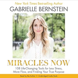 Miracles Now Audiolibro Por Gabrielle Bernstein arte de portada