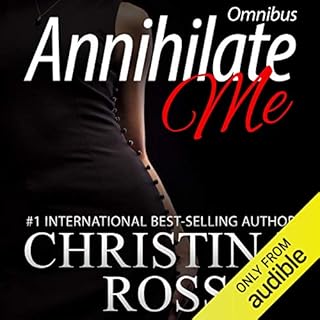 Annihilate Me: Boxed Set Audiobook By Christina Ross cover art