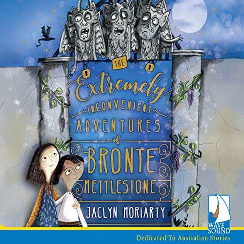 Couverture de The Extremely Inconvenient Adventures of Bronte Mettlestone