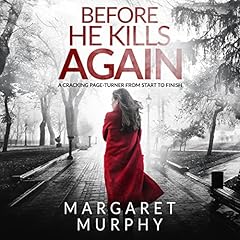 Couverture de Before He Kills Again