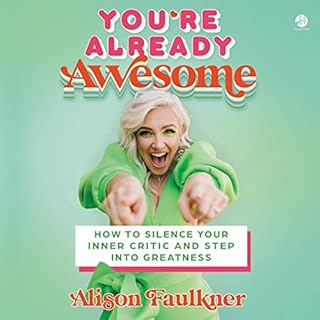 You're Already Awesome Audiobook By Alison Faulkner cover art