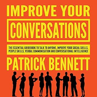 Improve Your Conversations Audiolibro Por Patrick Bennett arte de portada