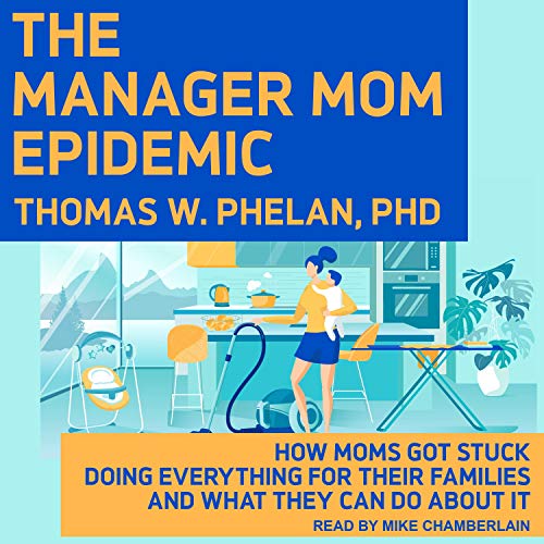 Page de couverture de The Manager Mom Epidemic