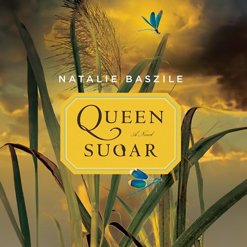 Queen Sugar Audiolibro Por Natalie Baszile arte de portada