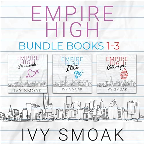 Empire High Bundle, Books 1-3 cover art