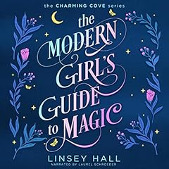 Couverture de The Modern Girl's Guide to Magic