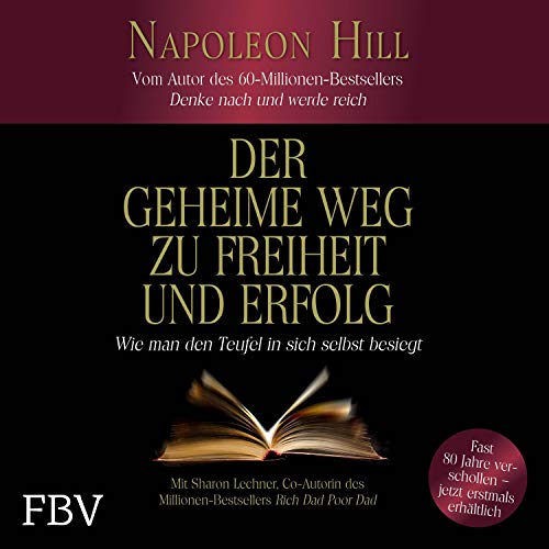 Der geheime Weg zu Freiheit und Erfolg Audiolibro Por Napoleon Hill, Sharon Lechter arte de portada