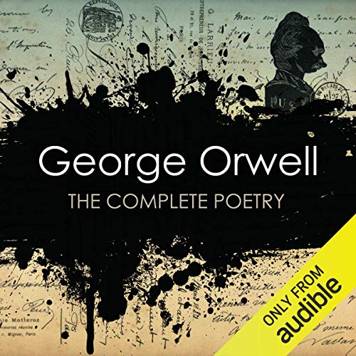 George Orwell: The Complete Poetry cover art