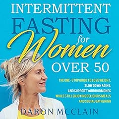 Intermittent Fasting for Women Over 50 Audiobook By Daron McClain cover art