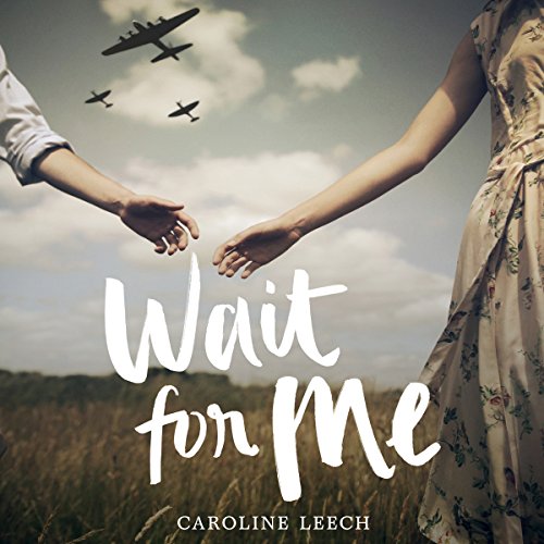 Wait for Me Audiolibro Por Caroline Leech arte de portada