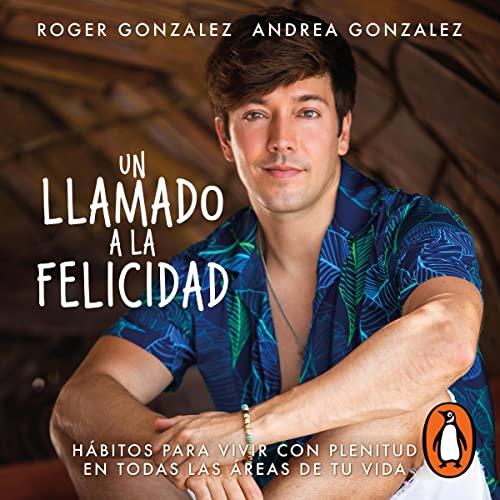 Un llamado a la felicidad [A Call to Happiness] cover art