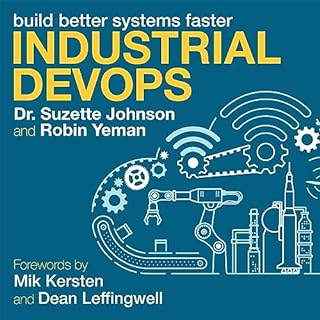 Industrial DevOps Audiobook By Dr. Suzette Johnson, Robin Yeman cover art