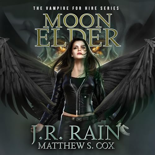 Moon Elder Audiobook By J.R. Rain, Matthew S. Cox cover art