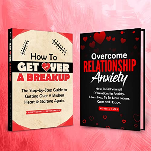 How to Get Over a Breakup and Overcome Relationship Anxiety cover art