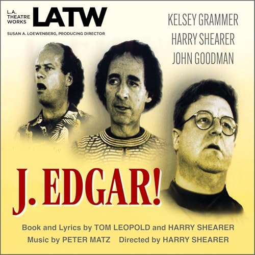 J. Edgar! Audiolibro Por Tom Leopold, Harry Shearer arte de portada