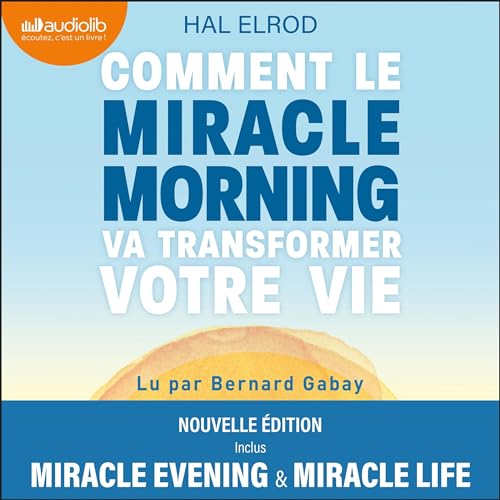 Comment le Miracle Morning va transformer votre vie Titelbild