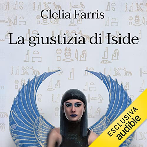 La giustizia di Iside Audiolivro Por Clelia Farris capa