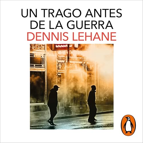 Un trago antes de la guerra [A Drink Before the War] cover art