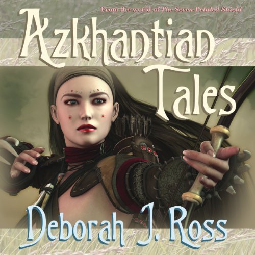 Azkhantian Tales Audiolivro Por Deborah J. Ross capa