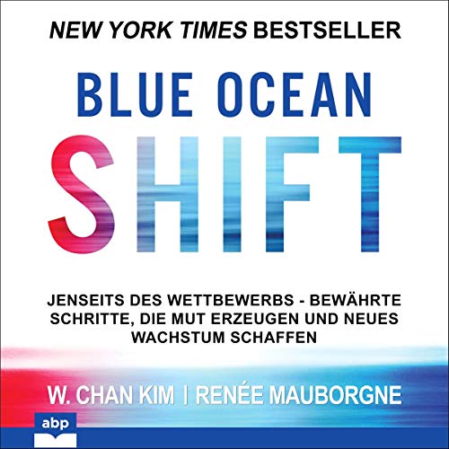 Blue Ocean Shift Audiolivro Por W. Chan Kim, Renée Mauborgne capa