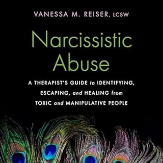 Narcissistic Abuse Audiobook By Vanessa M. Reiser cover art