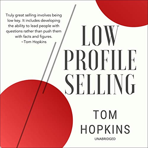 Low Profile Selling Audiobook By Tom Hopkins cover art