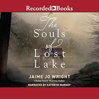 The Souls of Lost Lake Audiobook By Jaime Jo Wright cover art