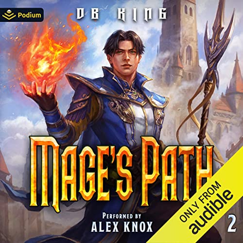 Mage's Path 2 Audiobook By DB King cover art