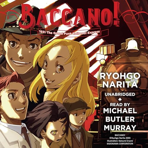 Baccano!, Vol. 3 (Light Novel): 1931 The Grand Punk Railroad: Express Audiolibro Por Ryohgo Narita, Taylor Engel - translator