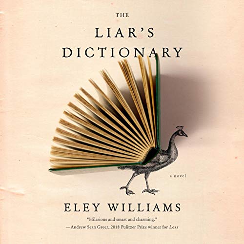 The Liar's Dictionary Audiobook By Eley Williams cover art