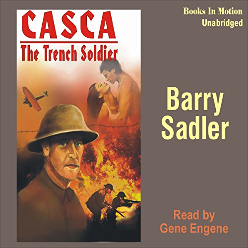 Casca: The Trench Soldier: Casca Series #21 Audiobook By Barry Sadler cover art