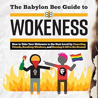 The Babylon Bee Guide to Wokeness Audiolibro Por Babylon Bee arte de portada