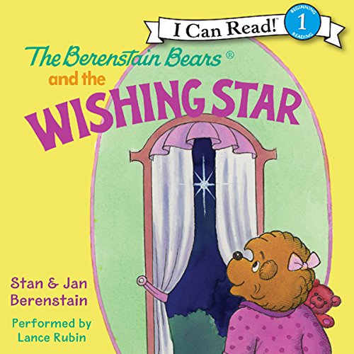 The Berenstain Bears and the Wishing Star Audiobook By Jan Berenstain cover art