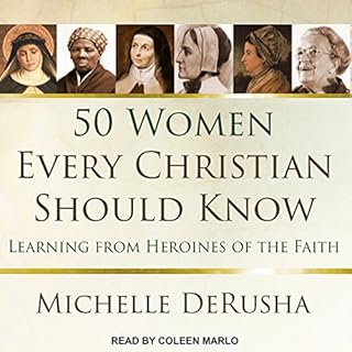 50 Women Every Christian Should Know Audiolibro Por Michelle DeRusha arte de portada