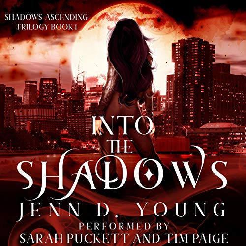 Into the Shadows Audiolivro Por Jenn D. Young capa