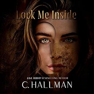 Lock Me Inside Audiolibro Por C. Hallman arte de portada