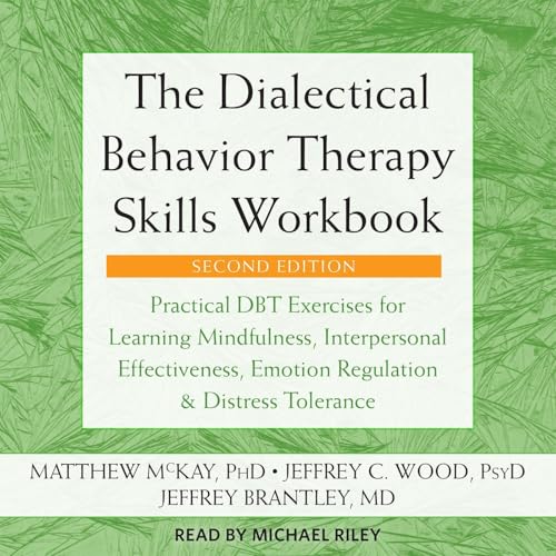 The Dialectical Behavior Therapy Skills Workbook cover art