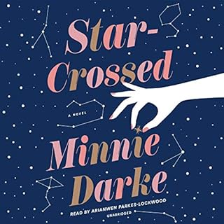 Star-Crossed Audiobook By Minnie Darke cover art