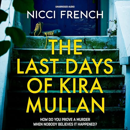 The Last Days of Kira Mullan cover art