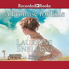 A Promise for Ellie Audiolibro Por Lauraine Snelling arte de portada